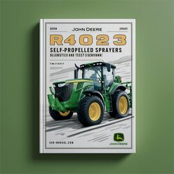 John Deere R4023 Self-propelled Sprayers Diagnostic Tests Servicew (TM130819) Service Repair Workshop Manual PDF
