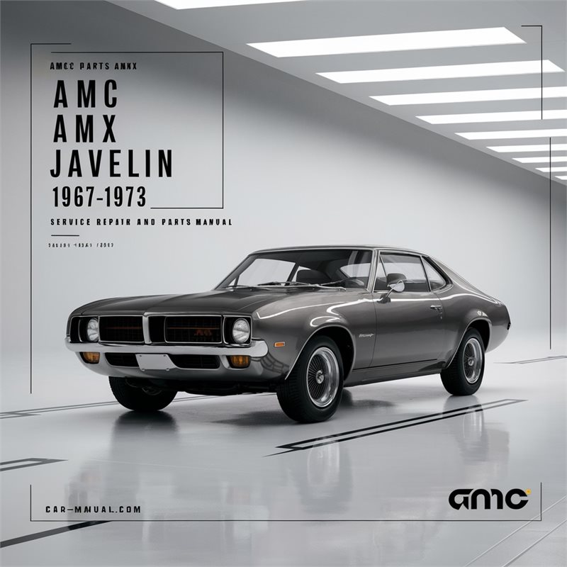 1967-1973 AMC Parts AMX Javelin Catalog PDF