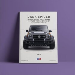 Dana Spicer Model 30 44 60 Drive Axles Service Repair Workshop Manual PDF