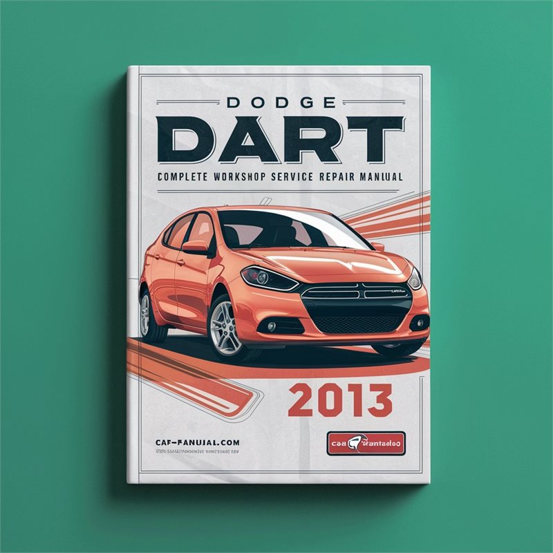 2013 Dodge Dart Service Repair Workshop Manual PDF