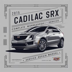 2015 Cadillac SRX Service Repair Workshop Manual PDF