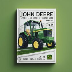 John Deere Lt133 Lt155 Lt166 Lawn And Garden Tractor Manual de servicio y reparación