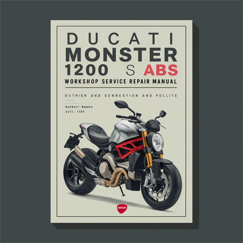 Ducati Monster 1200 S ABS Service Repair Workshop Manual PDF