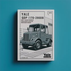 Yale (D876) GDP Glp170-280db (D877) Glp300-360eb Lift Truck Service Repair Workshop Manual PDF