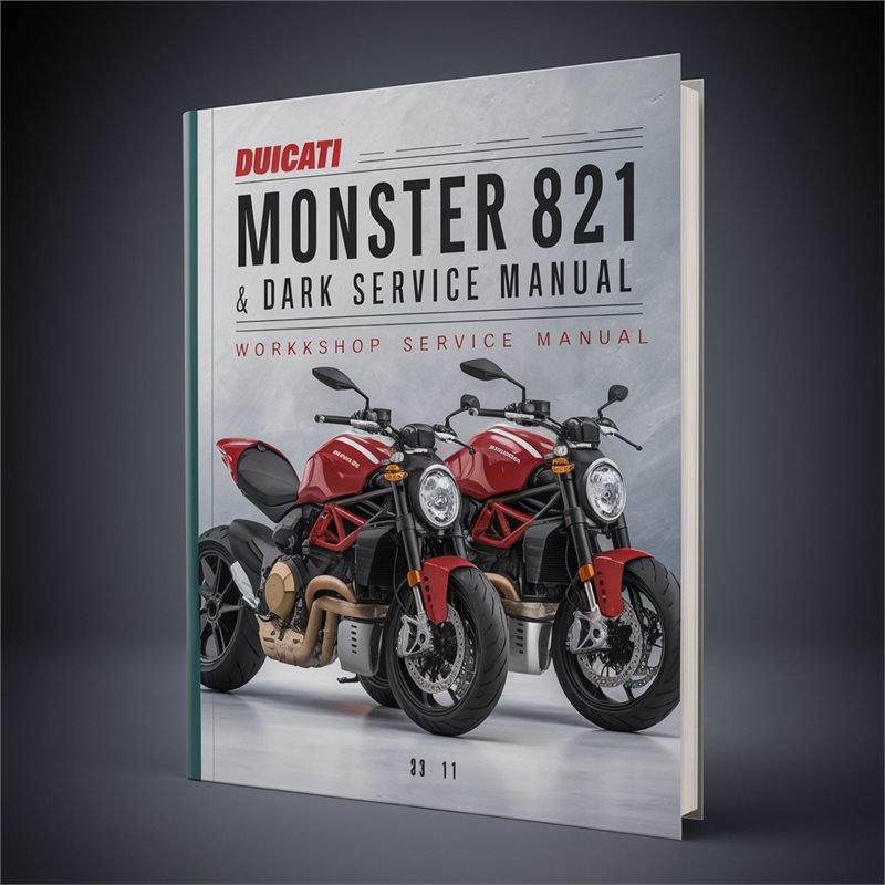 Ducati Monster 821 Dark Bike Service Repair Workshop Manual PDF
