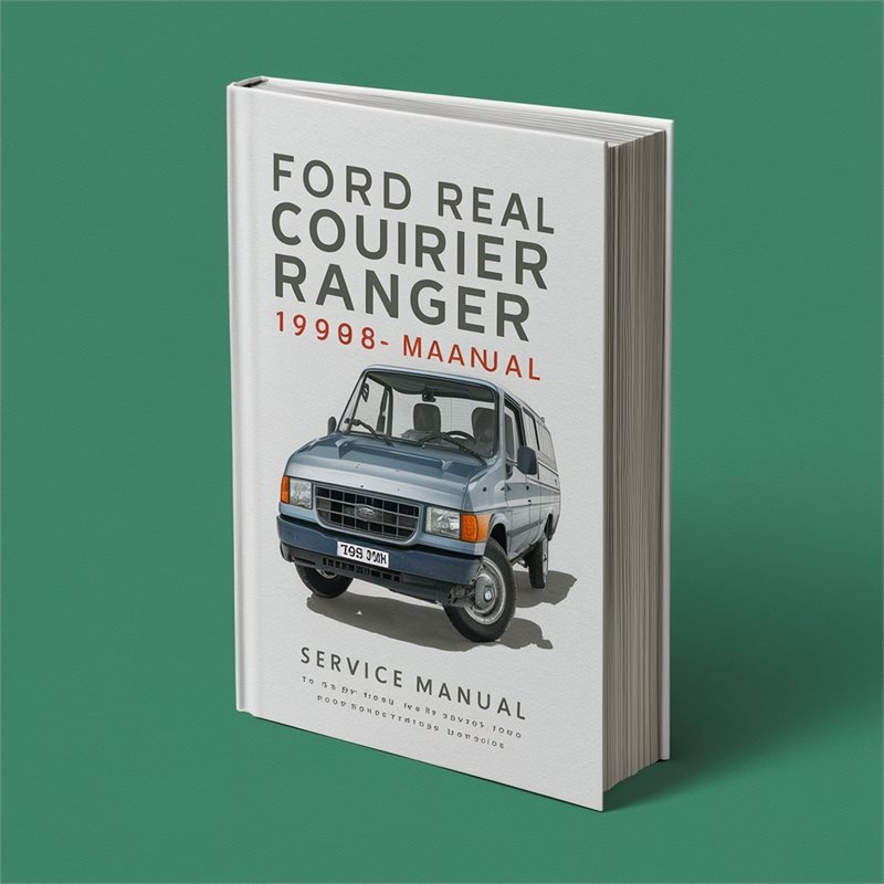 1998-2006 Ford Ranger Courier Service Repair Workshop Manual PDF