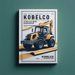 Kobelco Mark III Hydraulic Excavator Serviceman Service Repair Workshop Manual PDF
