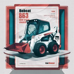 1998 Bobcat 863 Skid Steer Loader SN 514511001-514524999 (edition ) Service Repair Workshop Manual PDF
