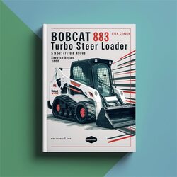 2010 Bobcat 883 Turbo Skid Steer Loader SN 517911001 Above (g Series) (edition ) Series Service Repair Workshop Manual PDF