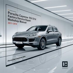 2011-2014 Porsche Cayenne 92A Service Repair Workshop Manual PDF
