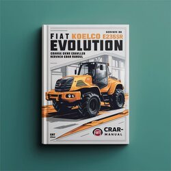 Fiat Kobelco E235SR Evolution Crawler Excavator Service Repair Workshop Manual PDF