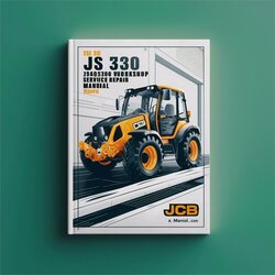 JCB JS 330 1240500-1240999 Service Repair Workshop Manual PDF