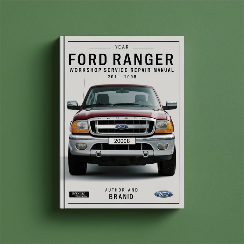 2001-2008 Ford Ranger Service Repair Workshop Manual PDF
