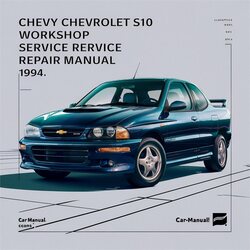 1994-2005 Chevrolet S10 Chevy Service Repair Workshop Manual PDF