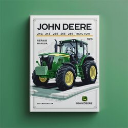 John Deere 240 245 260 265 285 320 Tractor Service Repair Workshop Manual PDF