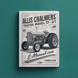 Allis Chalmers D-21 Werkstatt-Reparaturhandbuch