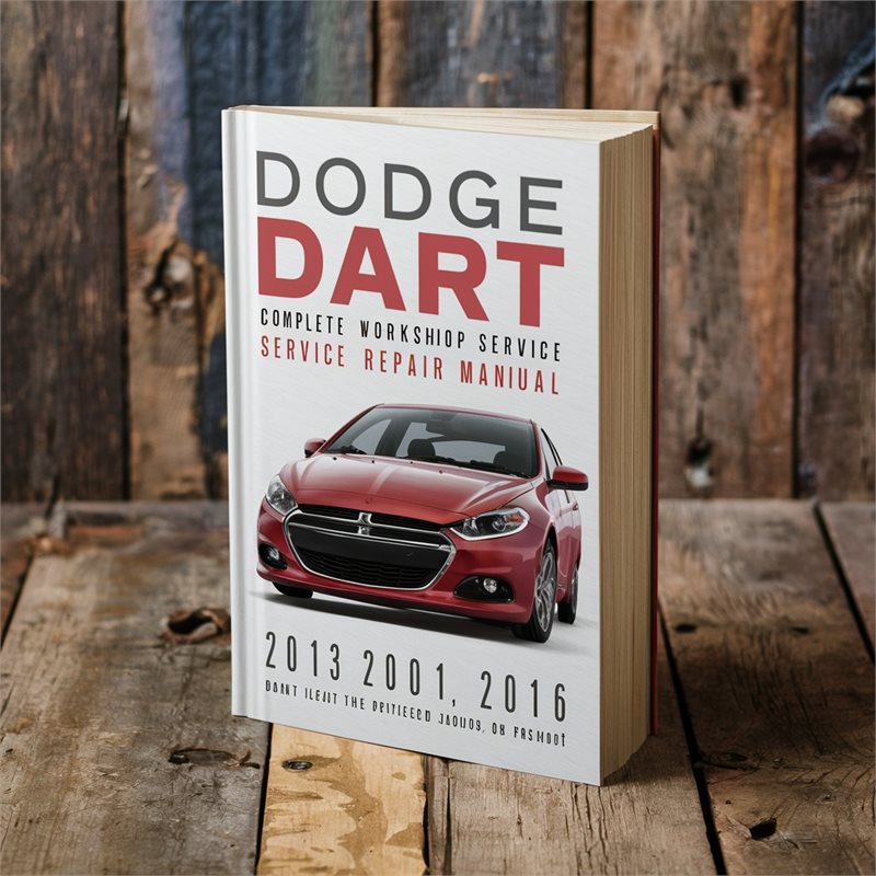 2013-2016 Dodge Dart Service Repair Workshop Manual PDF