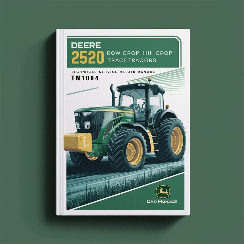 Deere 2520 Row Crop HI-CROP (TM1004) Service Repair Workshop Manual PDF