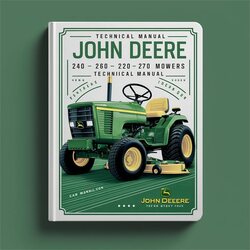 John Deere 240 260 270 Rotary Disk Mowers Service Repair Workshop Manual PDF