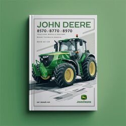 John Deere 8570 8770 8870 8970 Tractors Service Repair Workshop Manual PDF