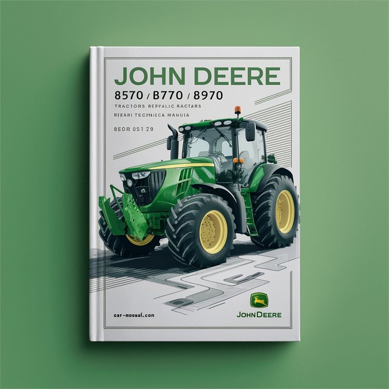 John Deere 8570 8770 8870 8970 Tractors Service Repair Workshop Manual PDF
