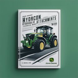 John Deere Horicon Hydraulic Attachments TM1593 Service Repair Workshop Manual PDF