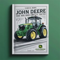 John Deere 4500 4600 4700 Compact Utility Tractors Service Repair Workshop Manual PDF