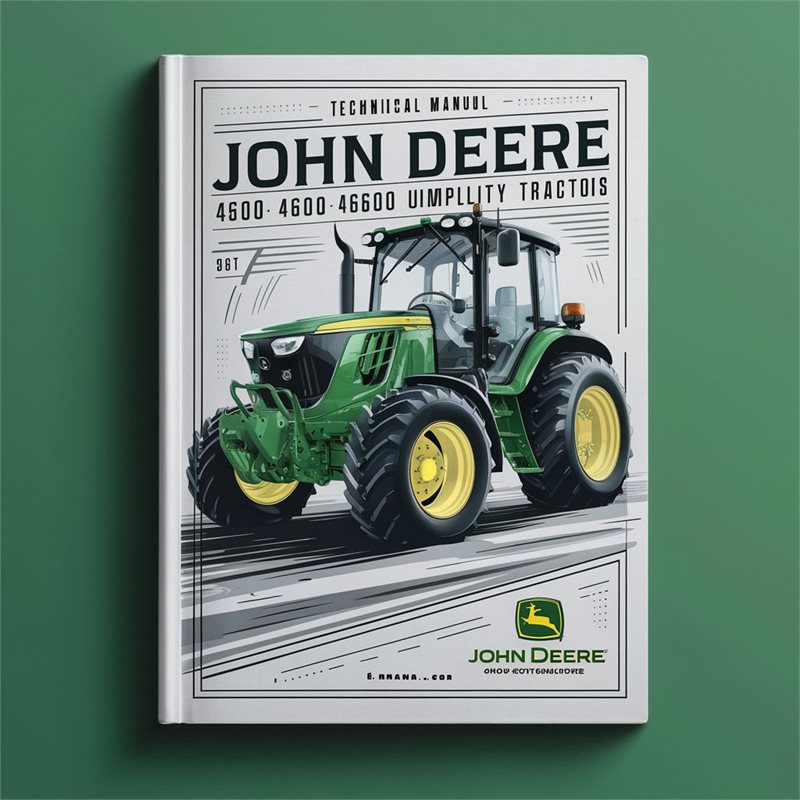 John Deere 4500 4600 4700 Compact Utility Tractors Service Repair Workshop Manual PDF