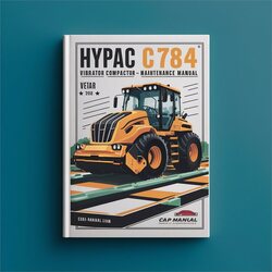 Hypac C784 Vibratory Compactor Operation Service Repair Workshop Manual PDF