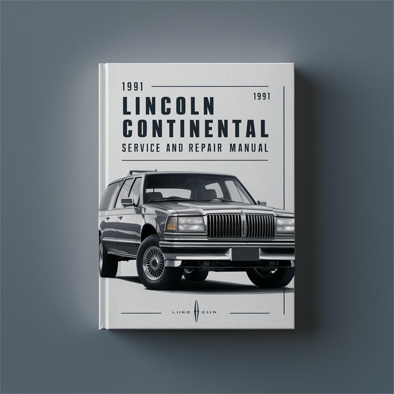 1991 Lincoln Continental Service Repair Workshop Manual PDF