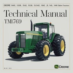 Deere 1438 1538 1542 15.538 15.542 1642 1646 1742 1846 2046 Sabre TM1769 Service Repair Workshop Manual PDF