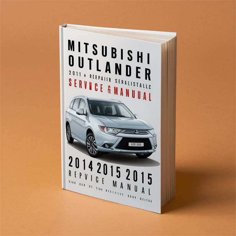 2014-2015 Mitsubishi Outlander Service Repair Workshop Manual PDF