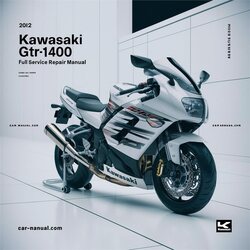 2012 Kawasaki GTR Series GTR1400 Service Repair Workshop Manual PDF