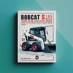 2009 Bobcat S185 Turbo High Flow Skid Steer Loader SN 519028001 Above (book Edition ) Service Repair Workshop Manual PDF