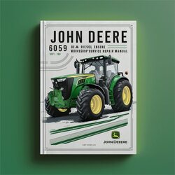 John Deere 6059 Diesel Engine Service Repair Workshop Manual PDF