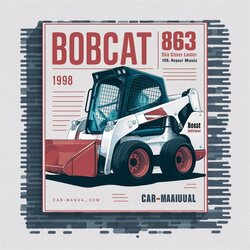 1998 Bobcat 863 Skid Steer Loader SN 514611001-514624999 Edition Service Repair Workshop Manual PDF