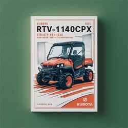 Kubota RTV1140CPX Utility Vehicle Service Repair Workshop Manual PDF