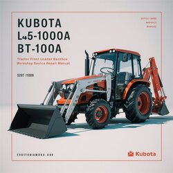 Kubota L45 TL1000A Bt1000a-tractor Front Loader Backhoe Service Repair Workshop Manual PDF