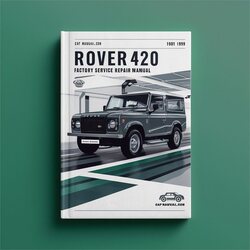 1990-1999 Rover 420 Service Repair Workshop Manual PDF