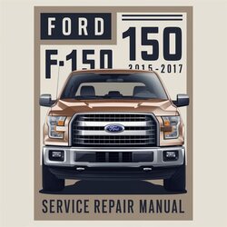 Ford F-150 2015 2016 2017 Manual de servicio y reparación 