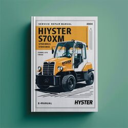 Hyster S70XM S80XM S100XM S80XMBCS S100XMBCS S120XMS S100xm-prs (F004) Forklift Trucks Service Repair Workshop Manual PDF