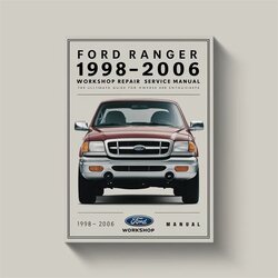 1998-2006 Ford Ranger Service Repair Workshop Manual PDF