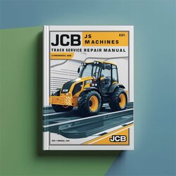 JCB JS Machines Track Service Repair Workshop Manual PDF