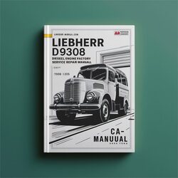 Liebherr D9308 Diesel Engine Service Repair Workshop Manual PDF