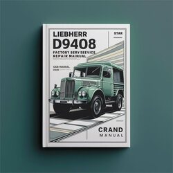 Liebherr D9408 Diesel Engine Service Repair Workshop Manual PDF