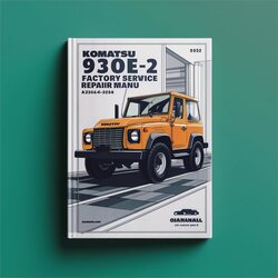 Komatsu 930E-2 A30246-a30254 Service Repair Workshop Manual PDF