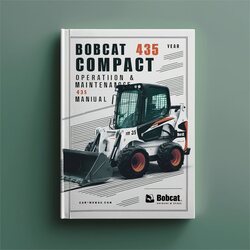 Bobcat 435 Compact Excavator Operation Service Repair Workshop Manual PDF