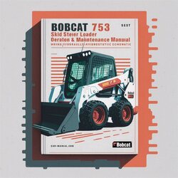 Bobcat 753 Skid Steer Loader Operation /hydraulic/hydrostatic Electrical Wiring Diagrams PDF