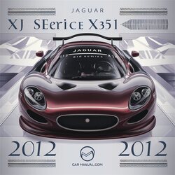 2012 Jaguar XJ Series X351 Service Repair Workshop Manual PDF