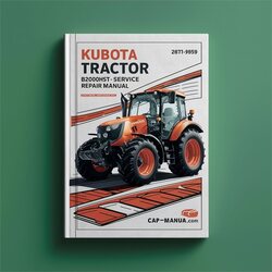 Kubota Tractor B6200HST B7200HST / Service Repair Workshop Manual PDF